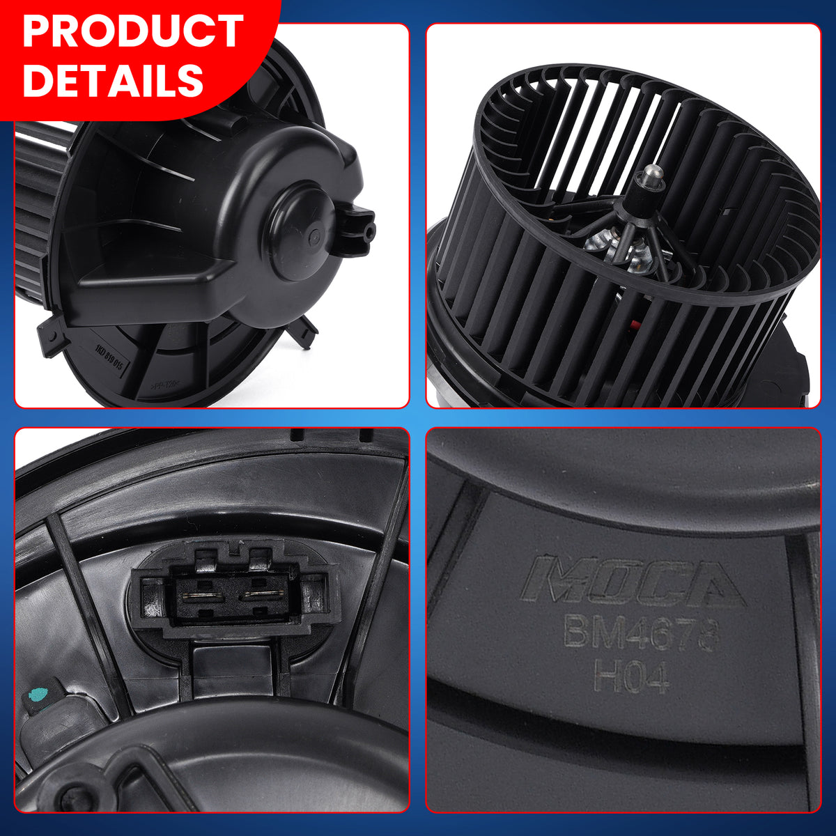 MOCA HVAC Blower Motor - BM4678